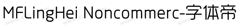 MFLingHei Noncommerc字体转换